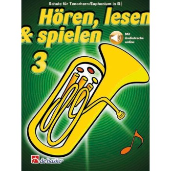 De Haske Hören, lesen, spielen, Band 3 Tenorhorn/Euphonium in B купить