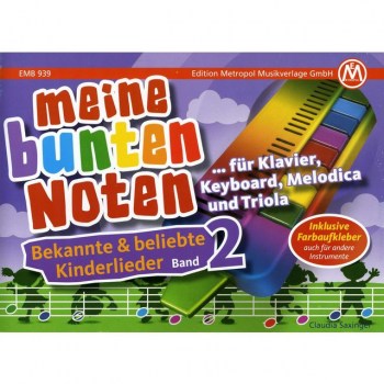 Edition Metropol Meine bunten Noten 2 Kinderlieder, Melodica/Triola купить