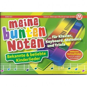 Edition Metropol Meine bunten Noten Kinderlieder, Melodica/Triola купить