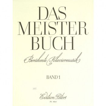 Edition Peters Meisterbuch 1 Klavier купить