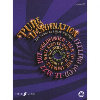 Faber Music Pure Imagination: The Songs Of Leslie Bricusse PVG купить