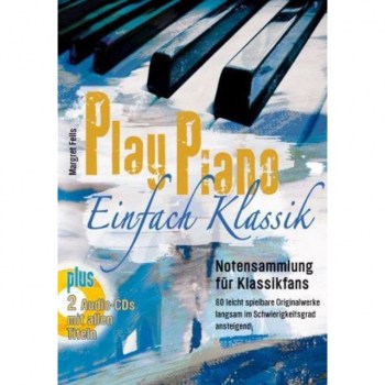 Gerig-Verlag Play Piano Einfach Klassik! Margret Feils, Buch/2CDs купить