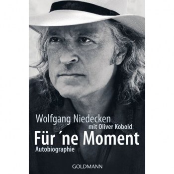 Goldmann-Verlag For 'ne Moment, Autobiographie Wolfgang Niedecken купить
