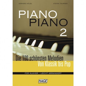 Hage Musikverlag Piano Piano 2 - 100 Melodien leicht arrangiert купить