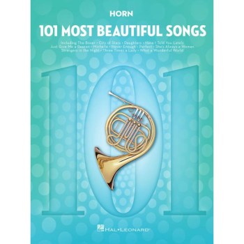 Hal Leonard 101 Most Beautiful Songs For Horn купить