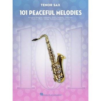 Hal Leonard 101 Peaceful Melodies For Tenor Sax купить