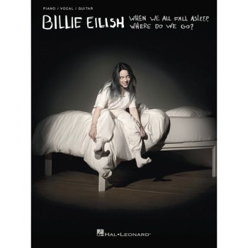 Hal Leonard Billie Eilish: When We All Fall Asleep, Where Do We Go? купить