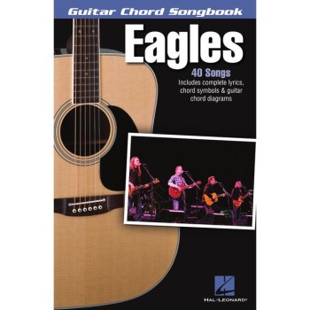 Hal Leonard Eagles: Guitar Chord Songbook купить