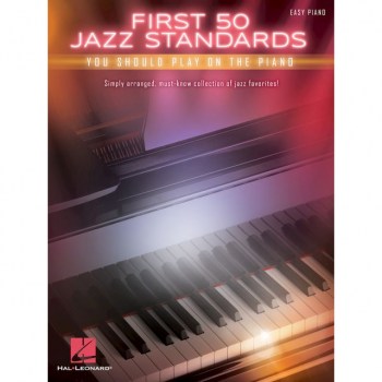 Hal Leonard First 50 Jazz Standards You Should Play On Piano купить