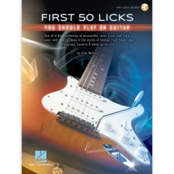 Hal Leonard First 50 Licks You Should Play on Guitar купить