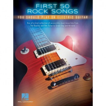 Hal Leonard First 50 Rock Songs You Should Play On Elec.Guitar купить