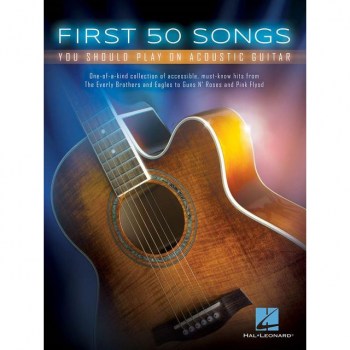 Hal Leonard First 50 Songs You Should Play On Ac.Guitar купить