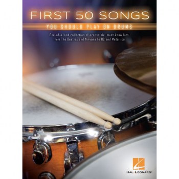 Hal Leonard First 50 Songs You Should Play On Drums купить