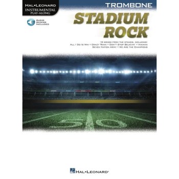 Hal Leonard Instrumental Play-Along: Stadium Rock for Trombone купить