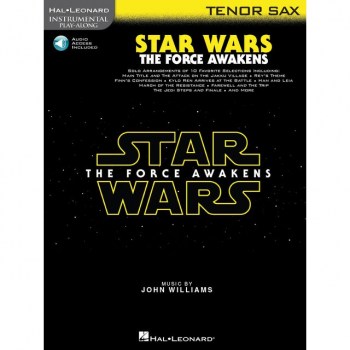 Hal Leonard Instrumental Play-Along: Star Wars - The Force Awakens - Tenor Saxophone купить