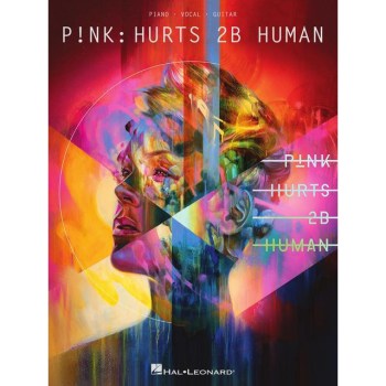 Hal Leonard P!nk: Hurts 2B Human купить