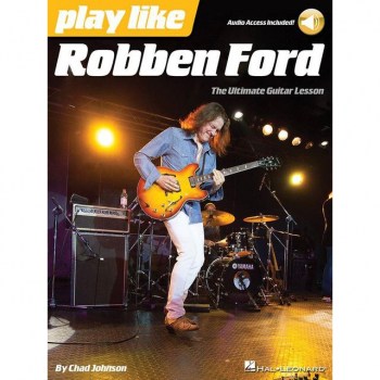 Hal Leonard Play Like: Robben Ford купить