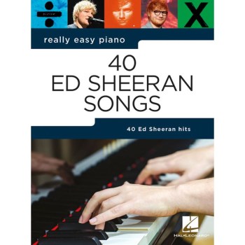 Hal Leonard Really Easy Piano: 40 Ed Sheeran Songs купить