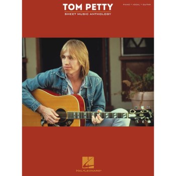 Hal Leonard Tom Petty: Sheet Music Anthology купить