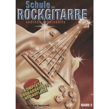 Heros-Verlag Schule der Rockgitarre Bd. 2 Andreas Scheinhotte,inkl. CD купить