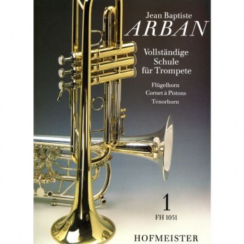 Hofmeister Verlag Vollstondige Schule Trompete 1 Arban, Jean Baptiste купить