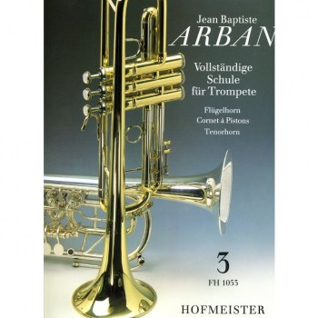 Hofmeister Verlag Vollstondige Schule Trompete 3 Arban, Jean Baptiste купить