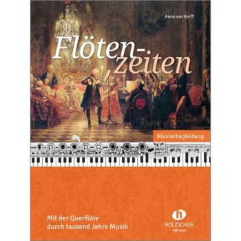 Holzschuh Verlag Flötenzeiten - Klavierbegleitung купить
