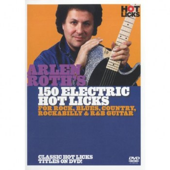 Hotlicks Videos Arlen Roth's 150 Electric Hot Hot Licks, DVD купить