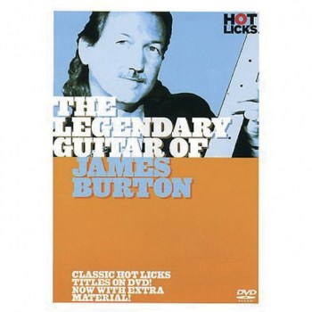 Hotlicks Videos James Burton - Legendary Guitar, Hot Licks, DVD купить