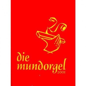 Mundorgel-Verlag Die Mundorgel Textausgabe купить