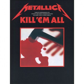 Music Sales Metallica - Kill em all TAB купить