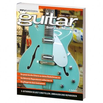 PPV Medien guitar Service Manual 4. Auflage 2015 Michael "Doc" Schneider купить
