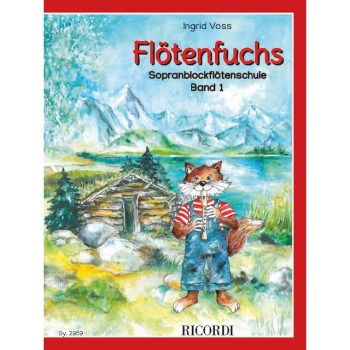 Ricordi Verlag Flötenfuchs - Sopranblockflötenschule Band 1 купить