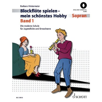 Schott Music Blockflöte spielen - mein schönstes Hobby 1 купить