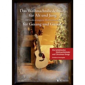 Schott Music Das Weihnachtsliederbuch fur Alt und Jung Neuausgabe купить