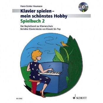 Schott Music Klavierspielen - mein schonstes Hobby: Spielbuch 2 купить