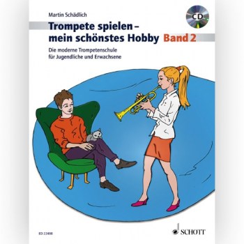 Schott Music Trompete spielen - mein schonstes Hobby 2 купить