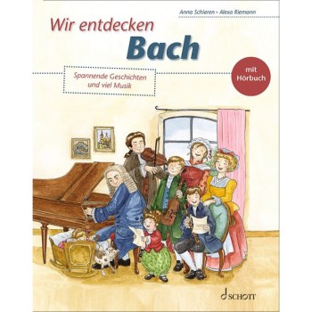 Schott Music Wir entdecken Bach купить