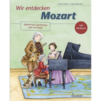 Schott Music Wir entdecken Mozart купить