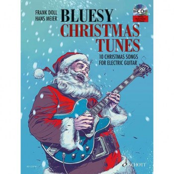 Schott-Verlag Bluesy Christmas Tunes E-Gitarre купить