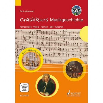 Schott-Verlag Crashkurs Musikgeschichte Paul Johannsen купить