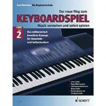 Schott-Verlag Der Neue Weg zum KB-Spiel 2 learn to play keyb.,A.Bentheim купить