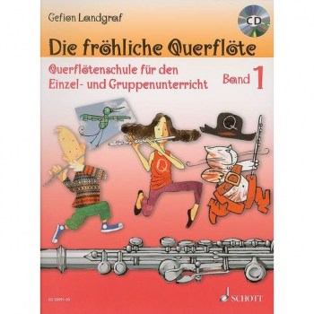 Schott-Verlag Die frohliche Querflote 1 Gefion Landgraf, Schule/CD купить
