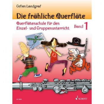 Schott-Verlag Die frohliche Querflote 1 Gefion Landgraf, Schule купить
