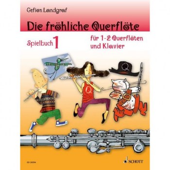 Schott-Verlag Die frohliche Querflote 1 Gefion Landgraf, Spielbuch купить
