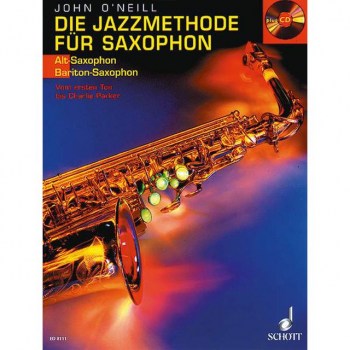 Schott-Verlag Die Jazzmethode for Saxophon 1 O'Neill, Buch, CD Alt/Bariton купить