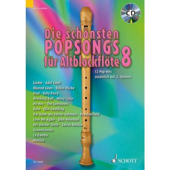 Schott-Verlag Die schonsten Popsongs 8 m. CD 1-2 Alt-Blockfloten купить