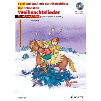 Schott-Verlag Die schonsten Weihnachtslieder Ausgabe mit CD, Alt-Blockflote купить