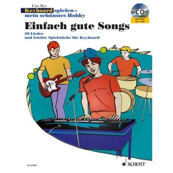 Schott-Verlag Einfach gute Songs - Keyboard Ausgabe mit CD купить