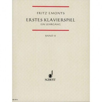 Schott-Verlag Erstes Klavierspiel 2 Fritz Emonts купить